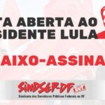 Sindsep-DF recolhe assinaturas para Carta Aberta ao presidente Lula